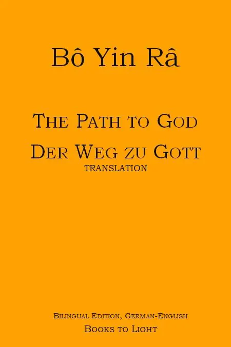 The Path To God / Der Weg zu Gott