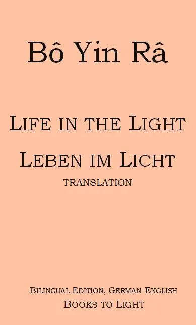 Life in the Light / Leben im Licht